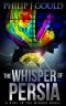 [The Girl in the Mirror 03] • The Whisper of Persia